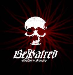 Behatred (POR) : Commited to Brutality